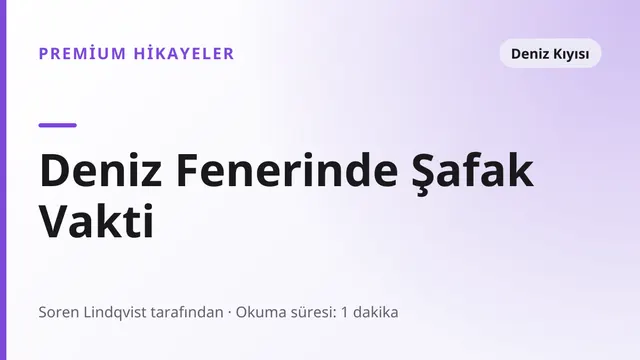 Deniz Fenerinde Şafak Vakti - Deniz Kıyısı seks hikayesi