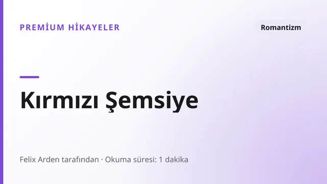 Kırmızı Şemsiye - Romantizm seks hikayesi